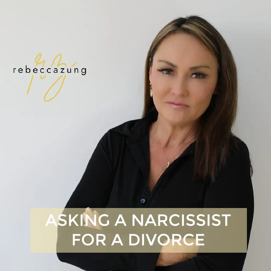 How to Ask a Narcissist for a Divorce (and Escape Unscathed!) How to Ask a Narcissist for a Divorce by Rebecca Zung