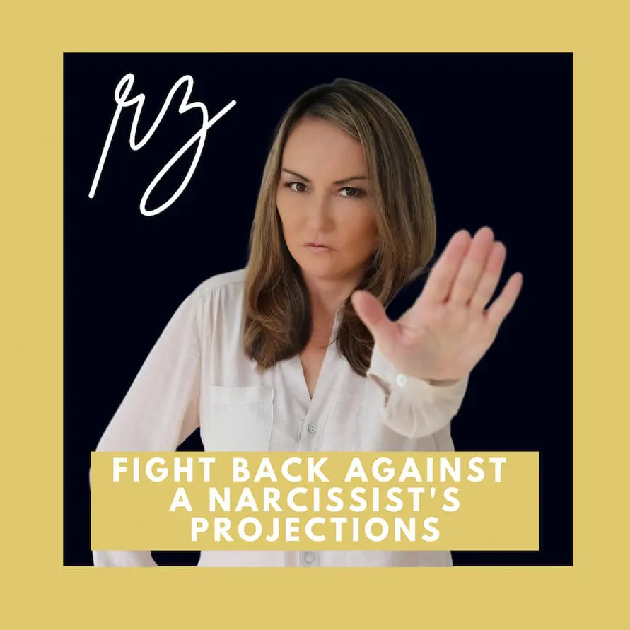 How to Fight Back Against a Narcissist's Projections How to Fight Back Against a Narcissist's Projections by Rebecca Zung