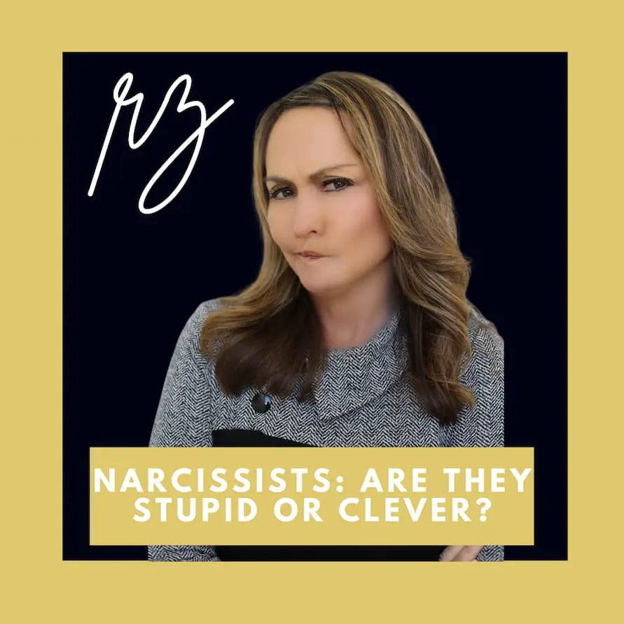 Narcissists: Are They Stupid or Clever? Narcissists: Are They Stupid or Clever? by Rebecca Zung