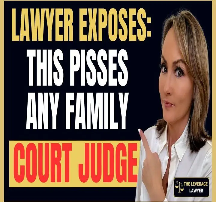 5 Things That Instantly Anger Family Court Judges (and How to Avoid Ruining Your Case)