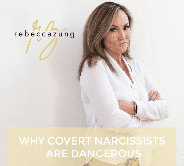 Why Covert Narcissists are Dangerous!