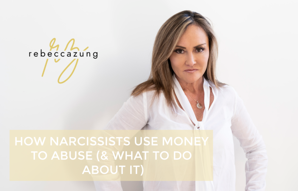 How Narcissists Use Money to Abuse