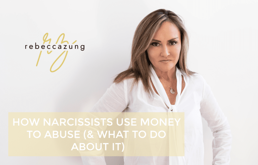 How Narcissists Use Money to Abuse