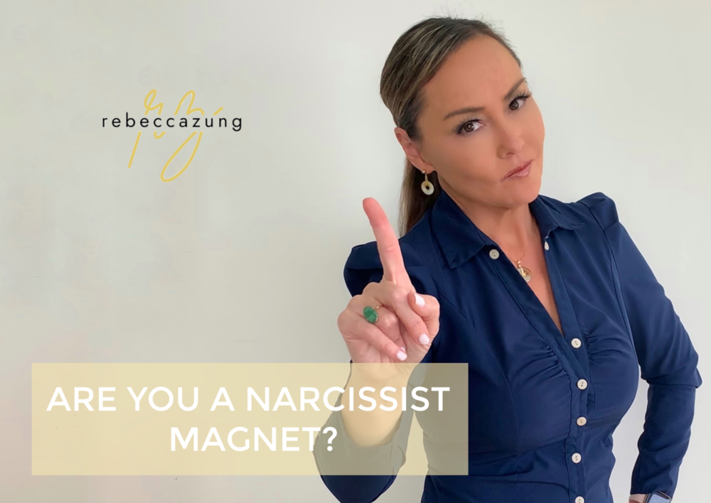 Are You a Narcissist Magnet?