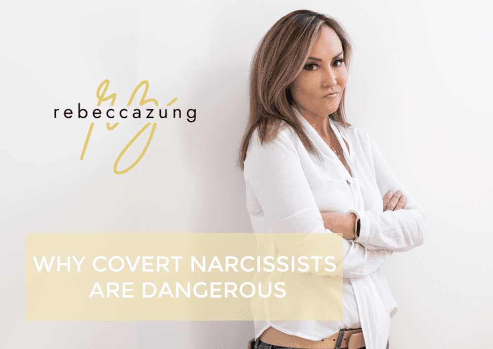 Why Covert Narcissists are Dangerous!