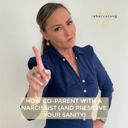 How to Co-Parent With a Narcissist (And Preserve Your Sanity) How to Co-Parent With a Narcissist (And Preserve Your Sanity)