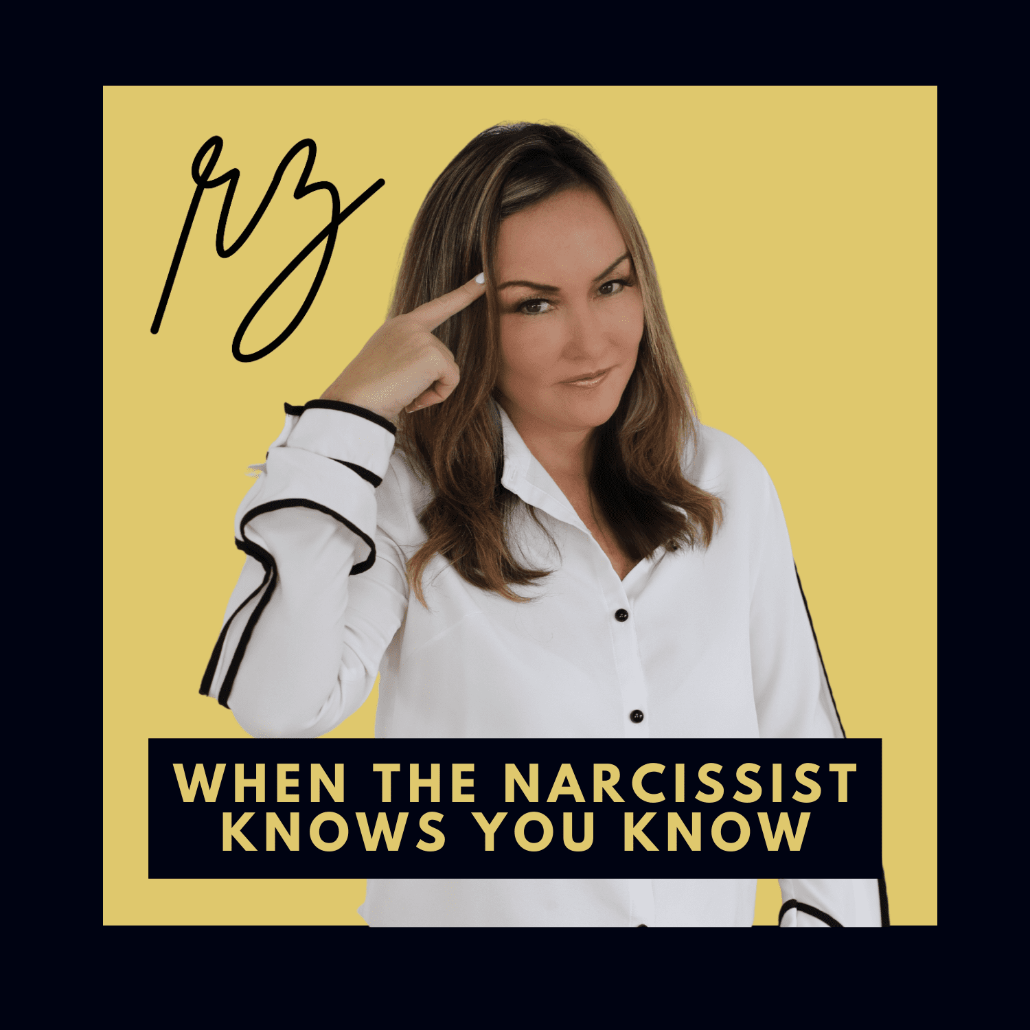 When The Narcissist Knows You Know by Rebecca Zung