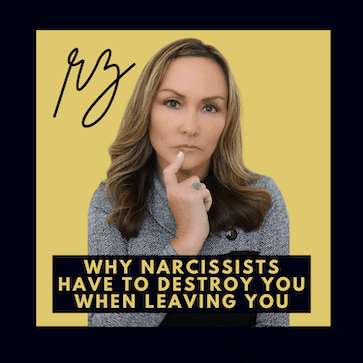Why Narcissists Have to Destroy You When Leaving You Why Narcissists Have to Destroy You When Leaving You