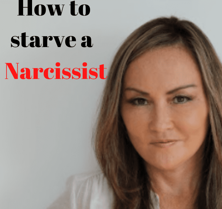 Do you want to know how to starve a narcissist?