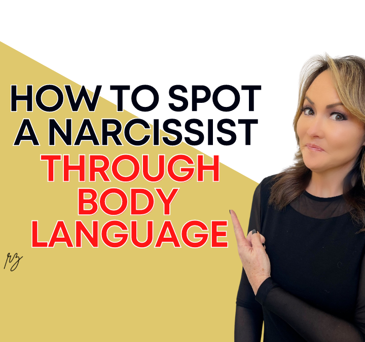 How to Spot a Narcissist Through Body Language
