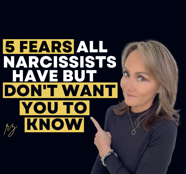 5 Fears Narcissists Have