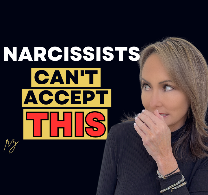 The One Quality Narcissist Can’t Accept