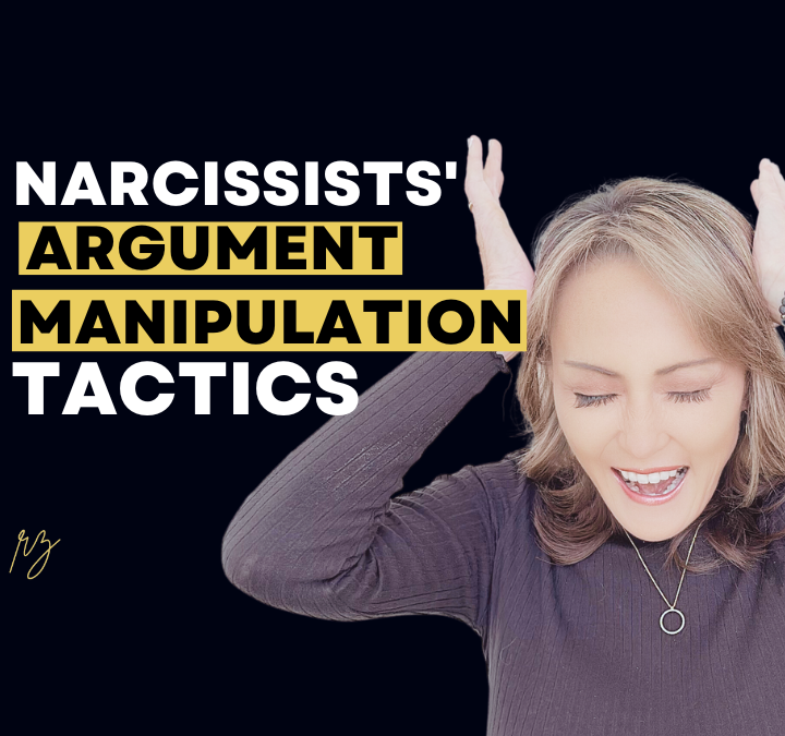 4 Toxic Techniques Narcissists Use to Use to Win Arguments