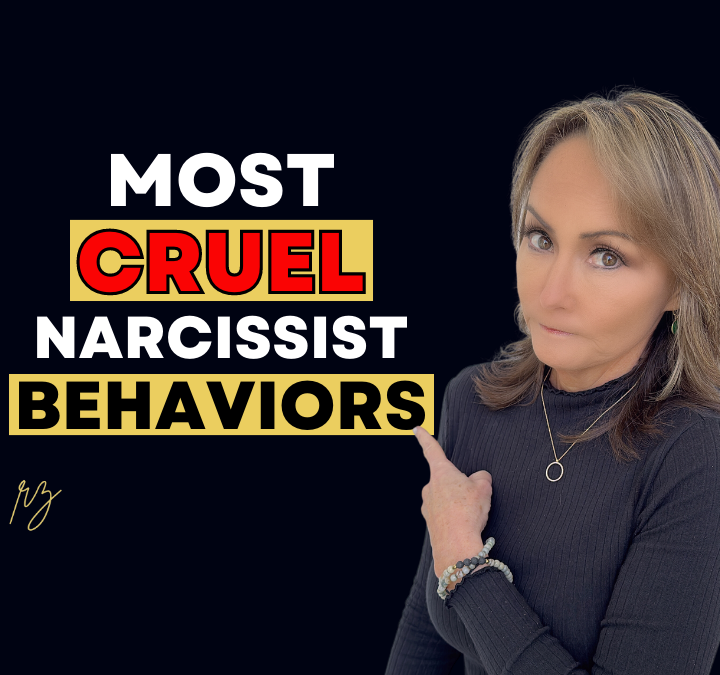 3 of the Most Cruel Narcissist Behaviors