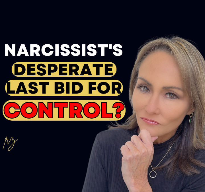 5 Telltale Signs of a Narcissist’s Desperate Last Bid to Regain Control
