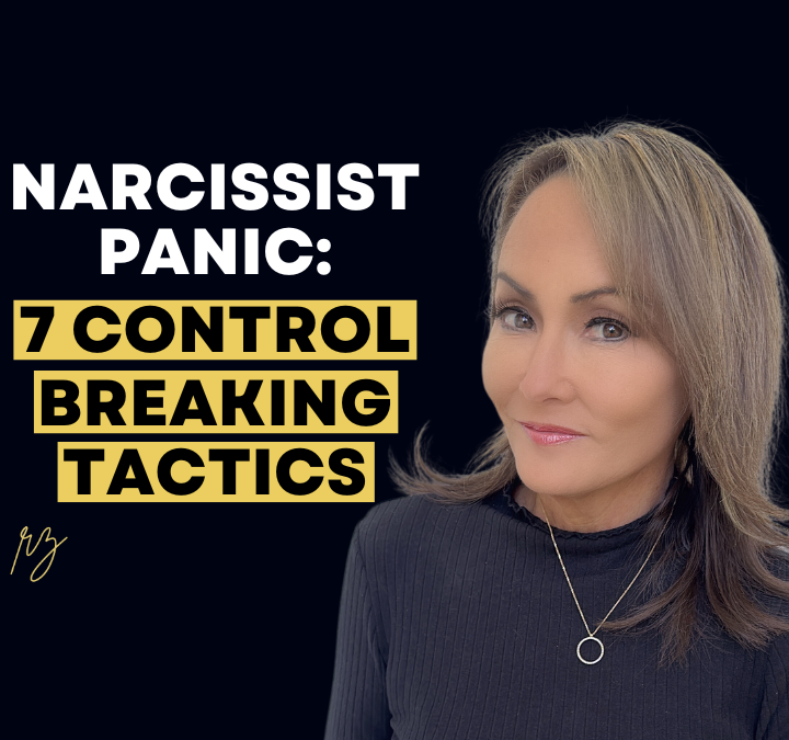7 Tactics to Make a Narcissist Panic and Lose Control