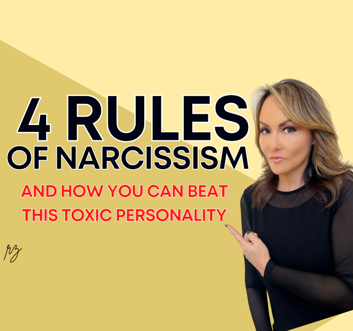4 Rules of Narcissism