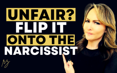 Its Not Fair! How to Overcome Dealing with This With Narcissists